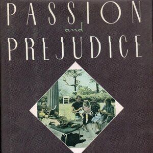 Passion and Prejudice: A Family Memoir - Hardcover